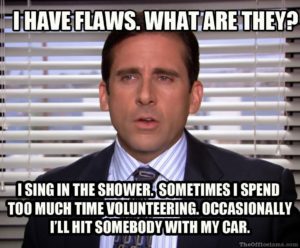 The Office meme with Steve Carrell talking about his flaws